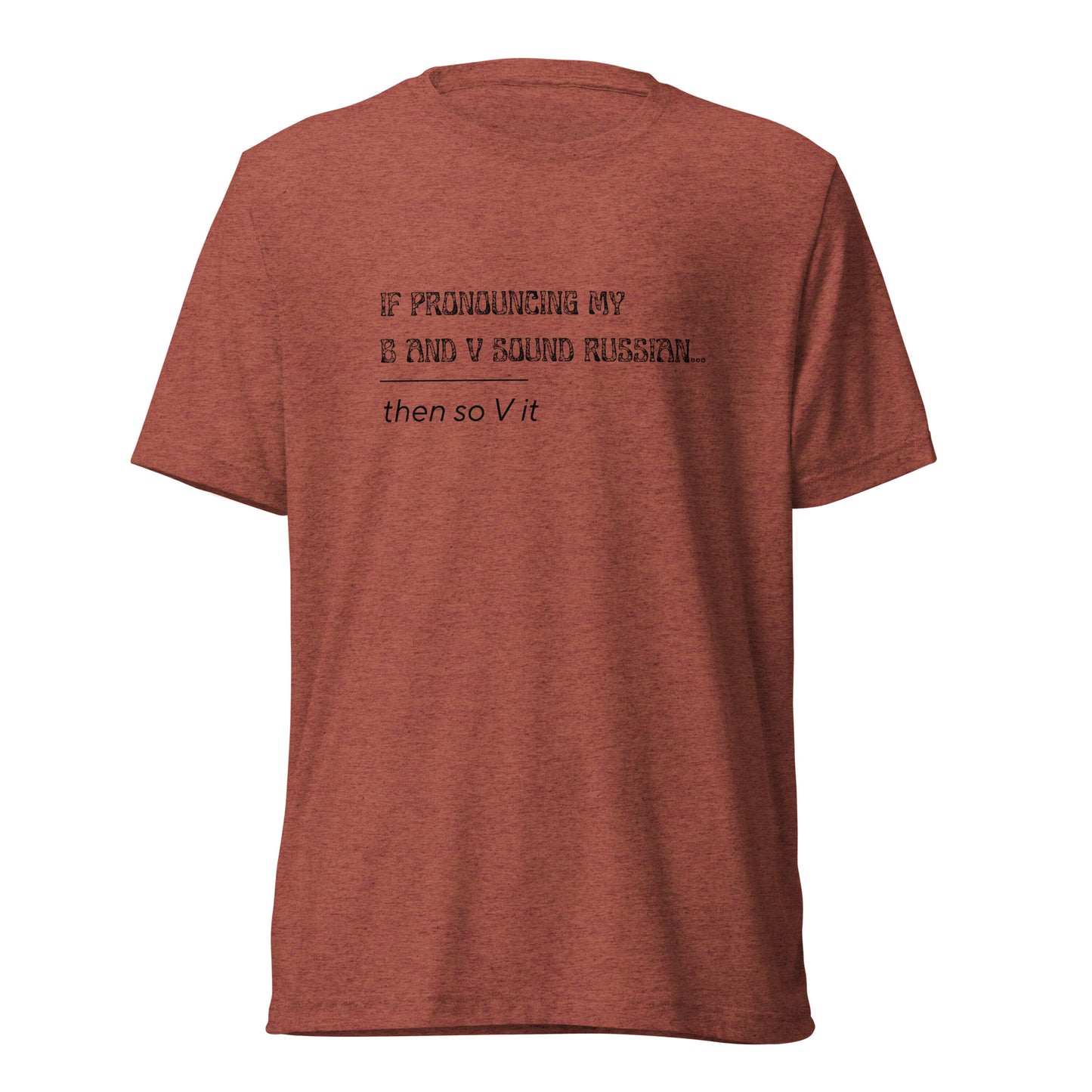 Maddox & Cruze Short sleeve Joke t-shirt | B and V Joke