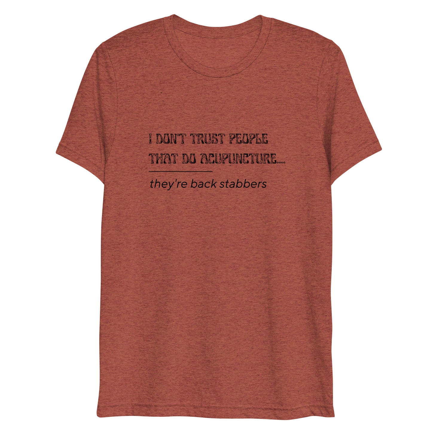 Maddox & Cruze Short sleeve Joke t-shirt | Acupuncture Joke