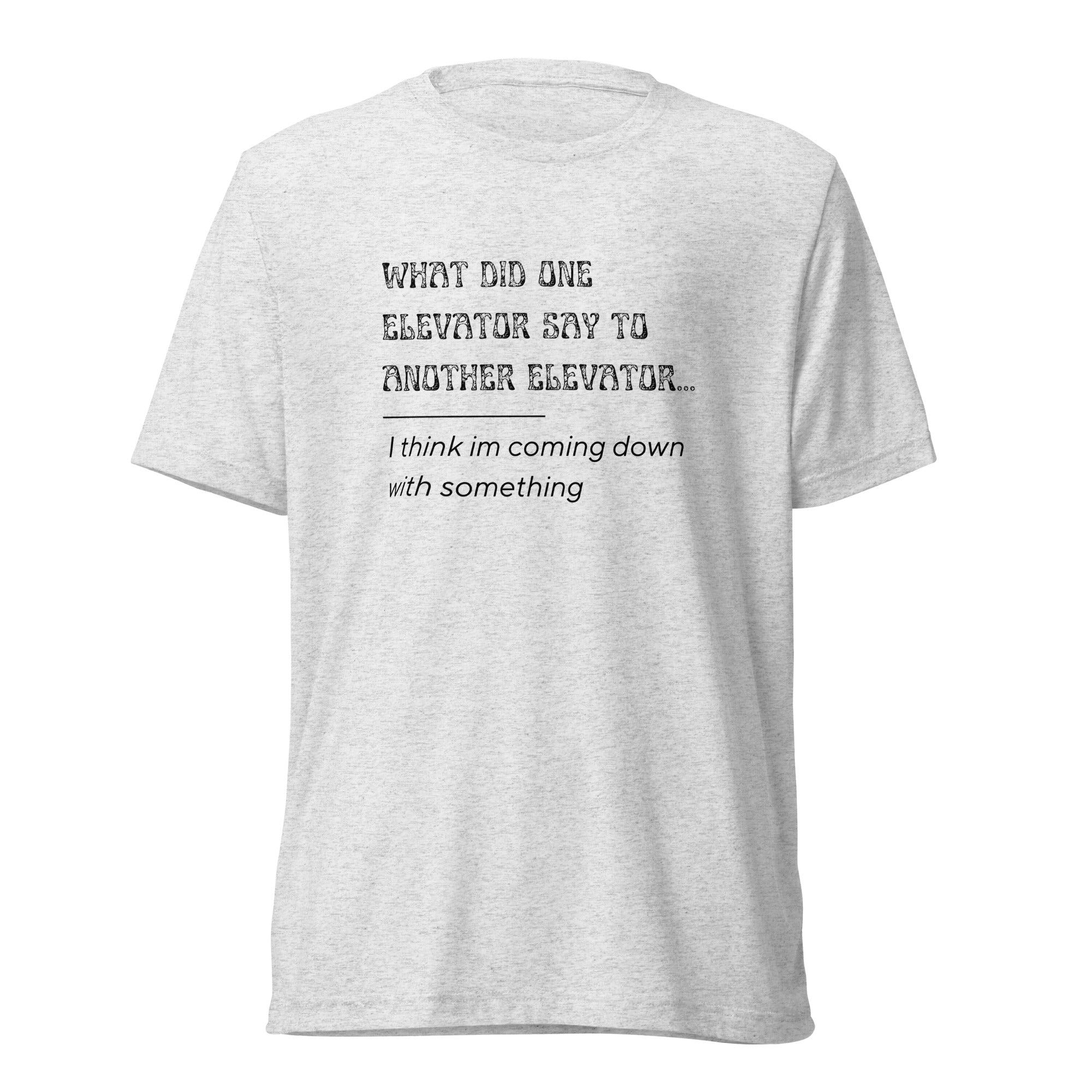 Maddox & Cruze Short sleeve Joke t-shirt | Elevator Joke – Maddox and Cruze